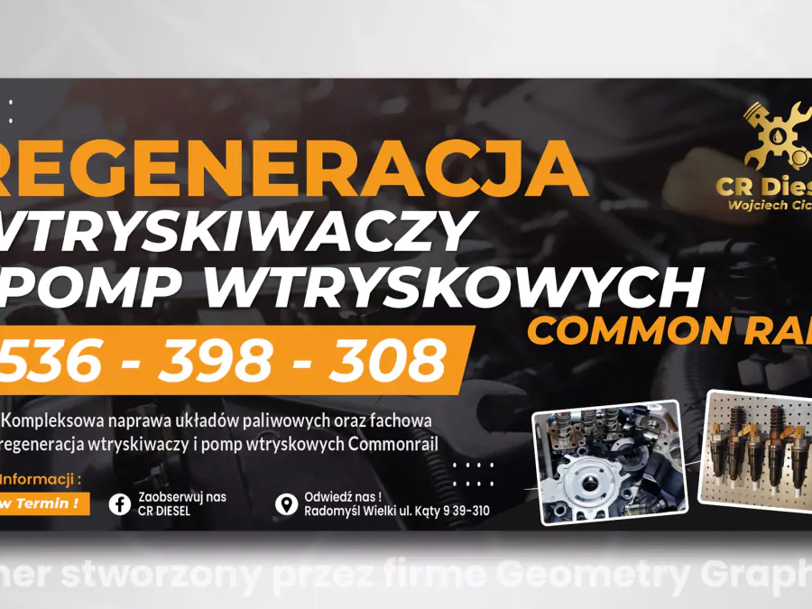 Projekt baneru reklamowego Kraków — CR Diesel Regeneracja Wtryskow | Geometry Graphics
